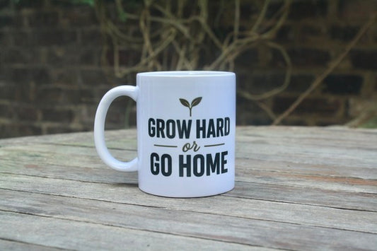 Grow Hard or Go Home - Mug and 10 Wool Pots