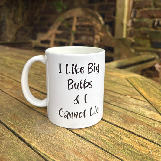 I Like Big Bulbs & I Cannot Lie - Mug and 10 Wool Pots